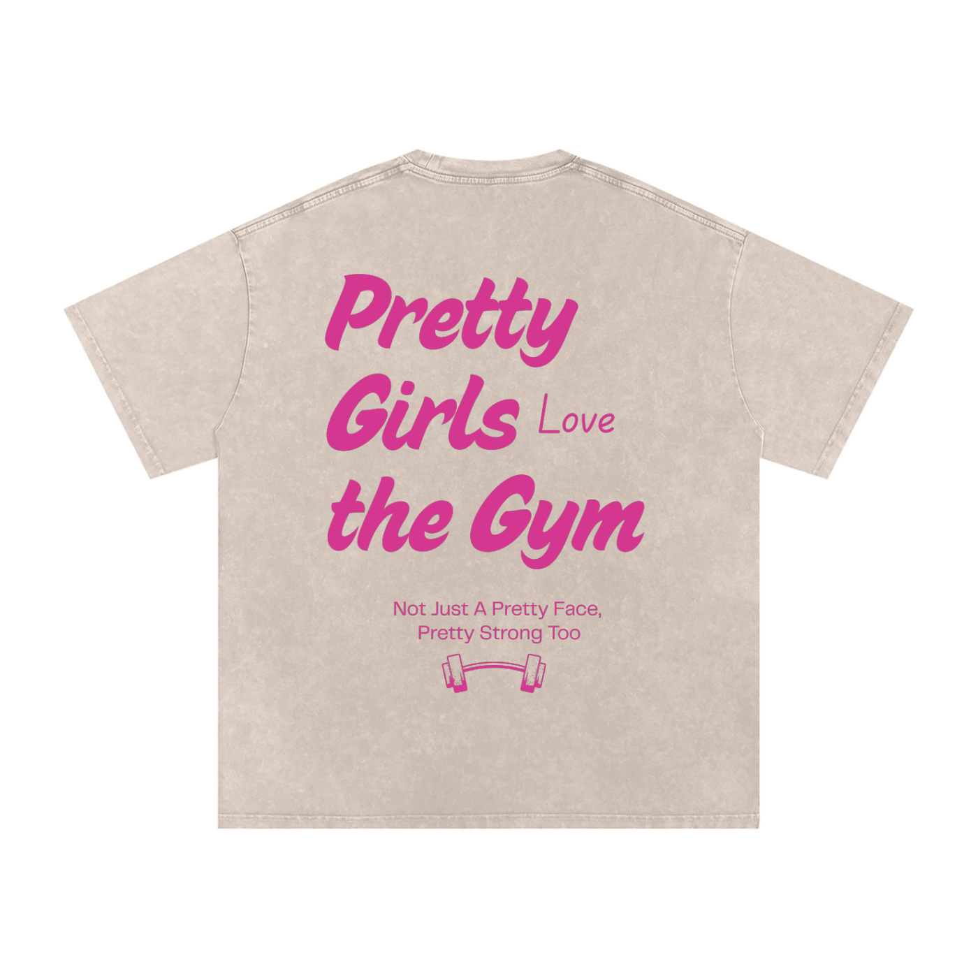 Pretty Girls Love The Gym T-Shirt